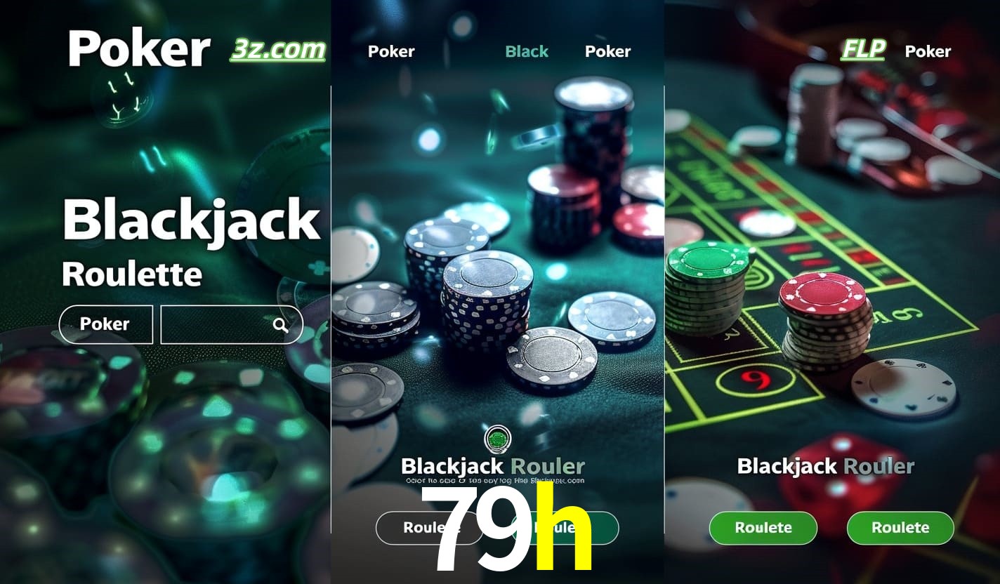 Cassino online 79h com Poker, Blackjack e Roleta ao vivo para jogadores do Brasil